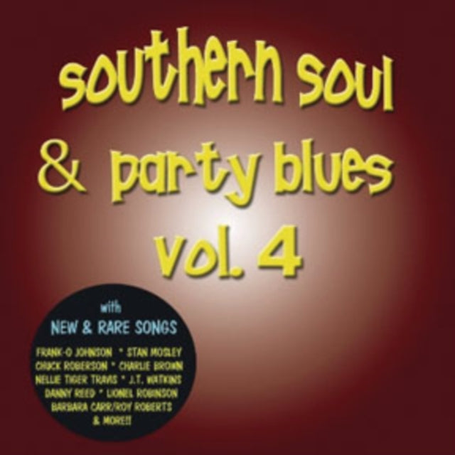 This CD is brand new.Format: CDThis item's title is: Southern Soul & Party Blues Vol.4Artist: Various ArtistsBarcode: 844553033845Release Date: 4/5/2011