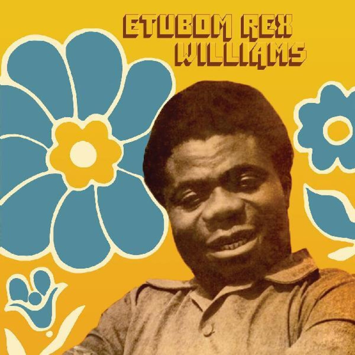 Etubom Rex Williams & His Nigerian Artistes