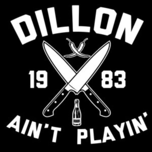 Dillon Ain't Playin' (10Th Anniversary)