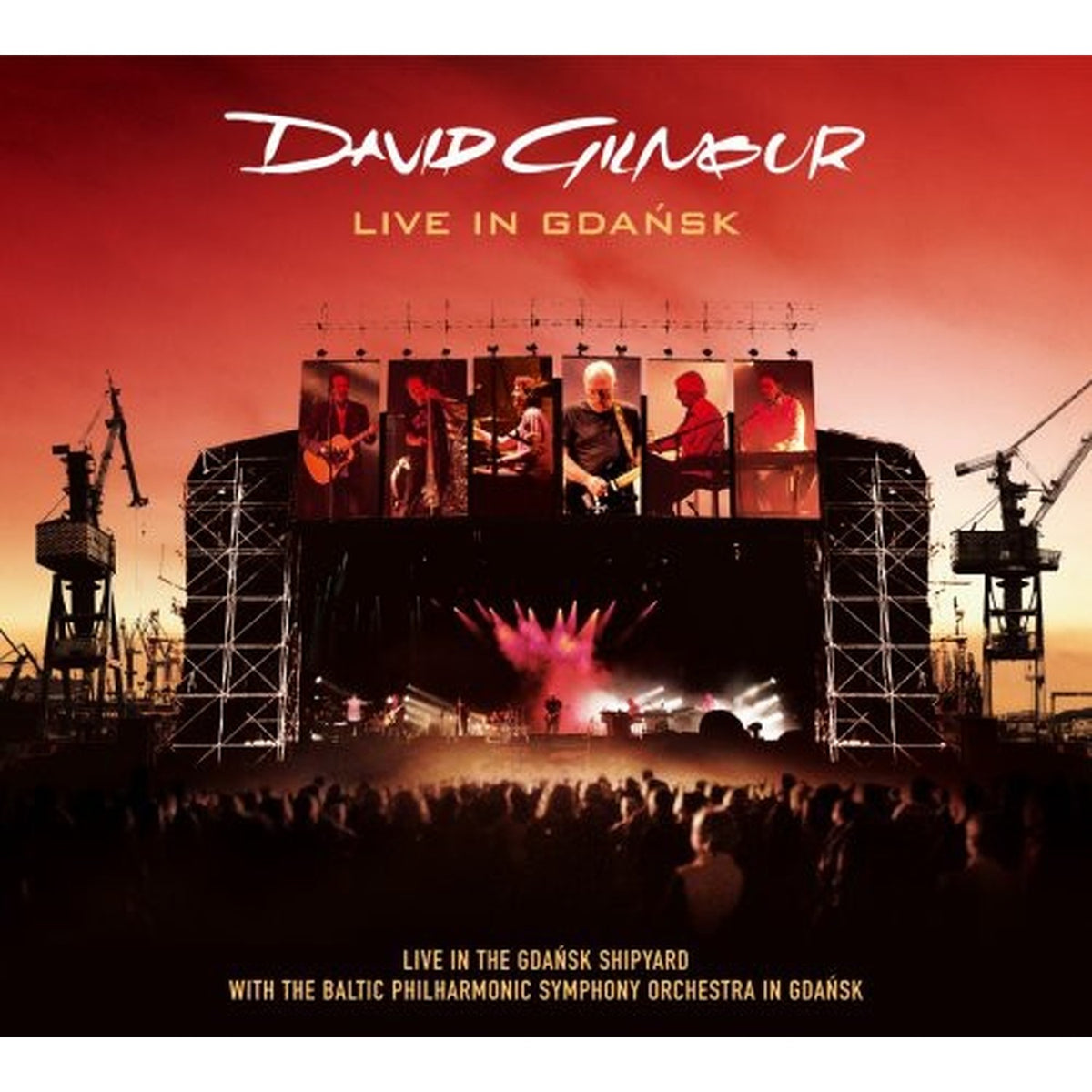 David Gilmour & Live In Gdansk
