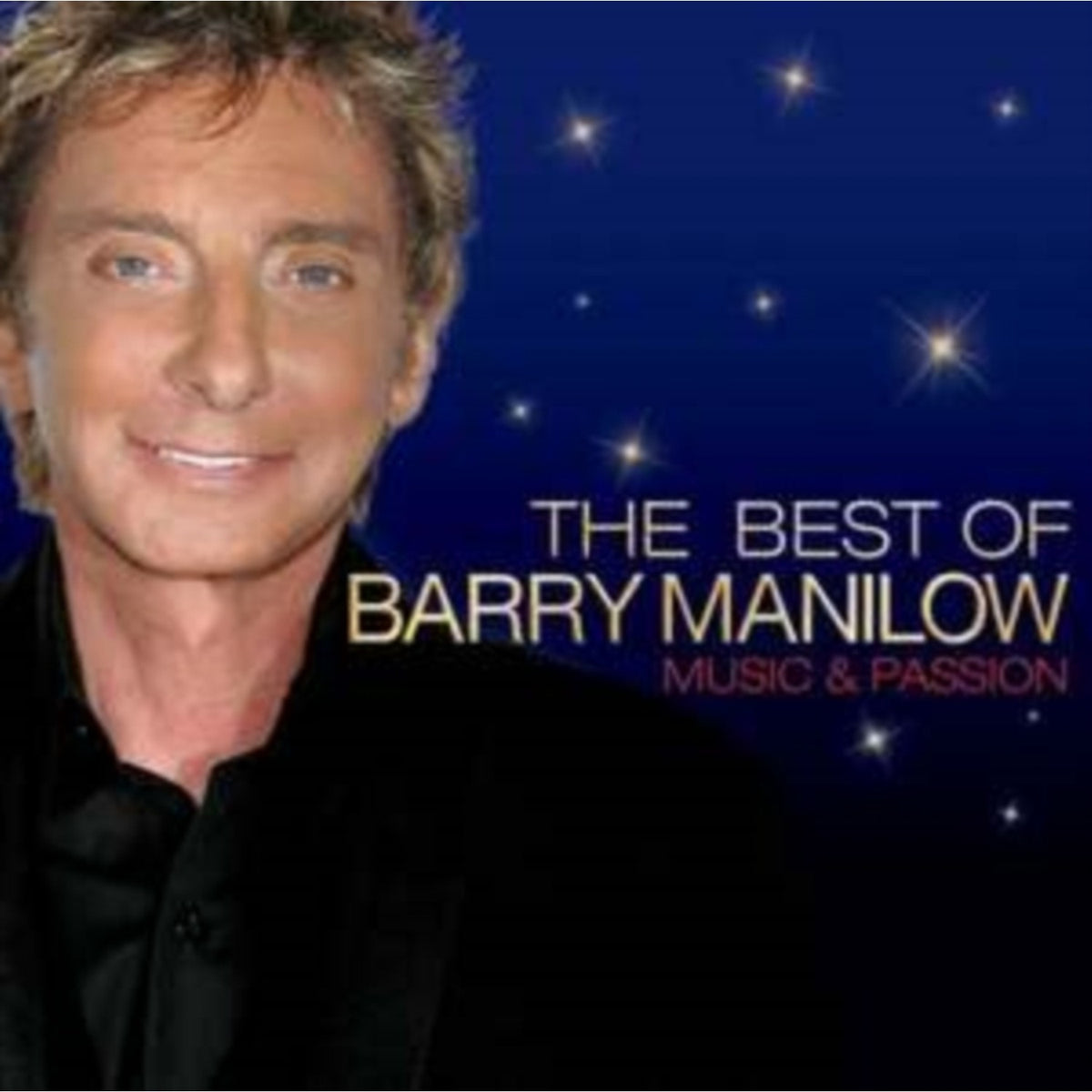 Music & Passion: The Best Of Barry Manilow
