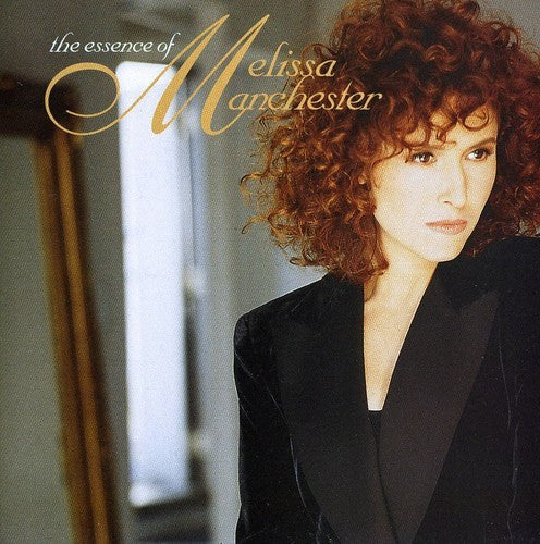 Essence Of Melissa Manchester