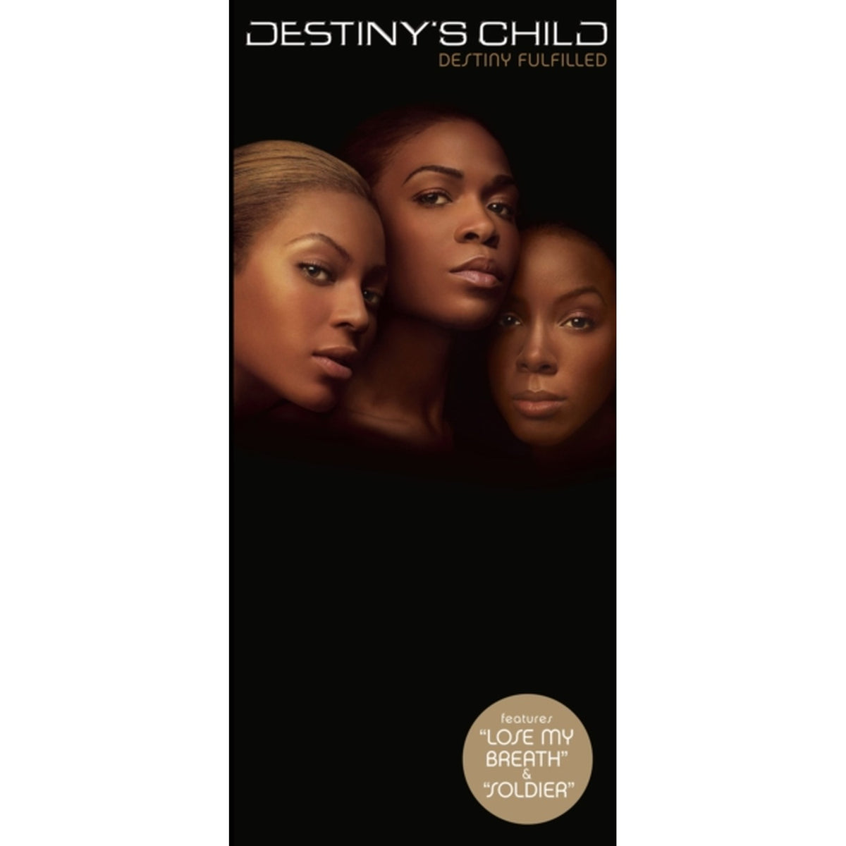 Destiny's Child & Destiny Fulfilled