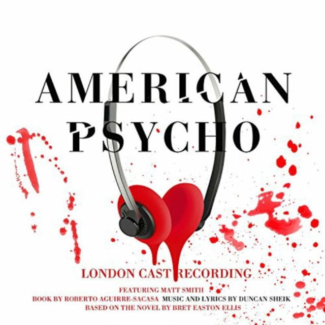 American Psycho (Original London Cast)