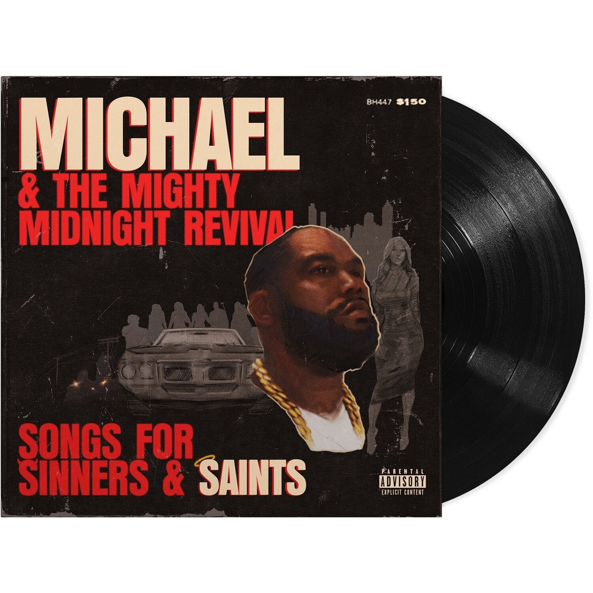 Michael & The Mighty Midnight Revival - Songs For Sinners & Saints (X)
