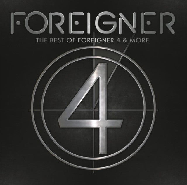 Best Of Foreigner 4 & More