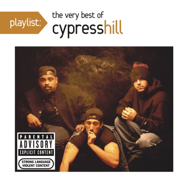 Black Sunday & Iii: Temples Of Boom & Cypress Hill & Playlist: Very Best Of Cypress Hill (Explicit)