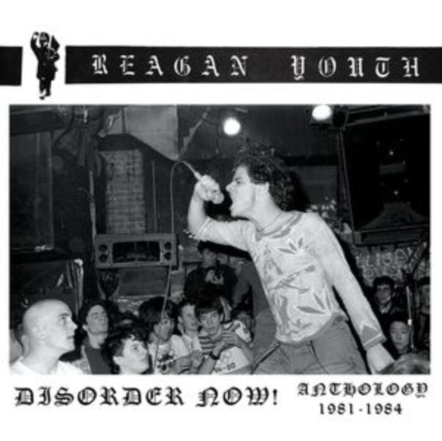 Disorder Now - Anthology 1981-1984