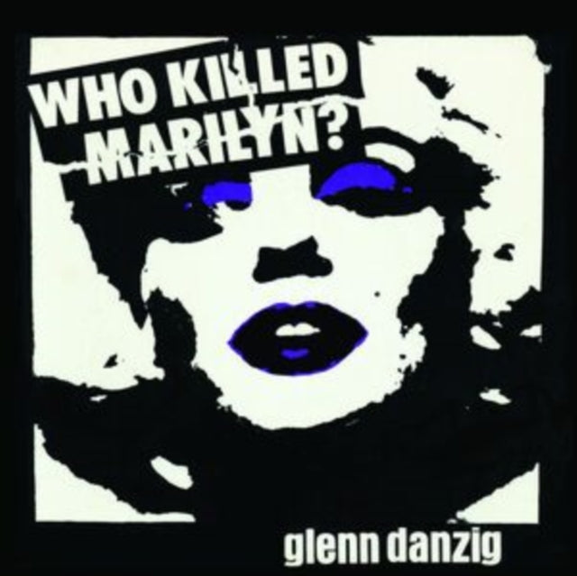 Who Killed Marilyn? (Picture Disc)