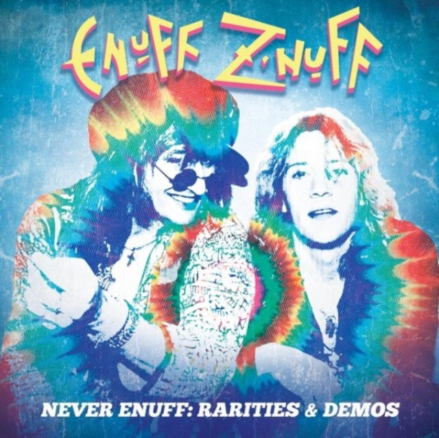 Never Enuff - Rarities & Demos (3CD)