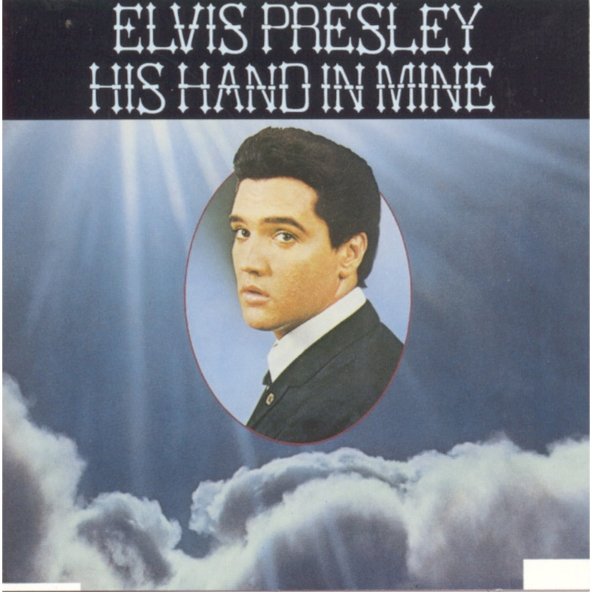 Elvis 30 #1 Hits & How Great Thou Art & From Elvis In Memphis & His Hand In Mine