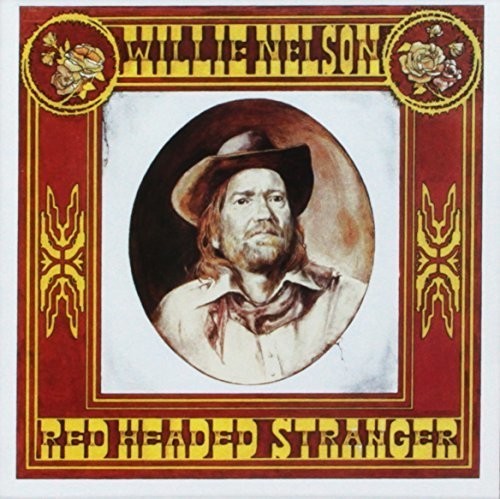 Border & Oh What A Beautiful World & Workin Man: Willie Sings Merle & Over The Rainbow & Country Music & Red Headed Stranger