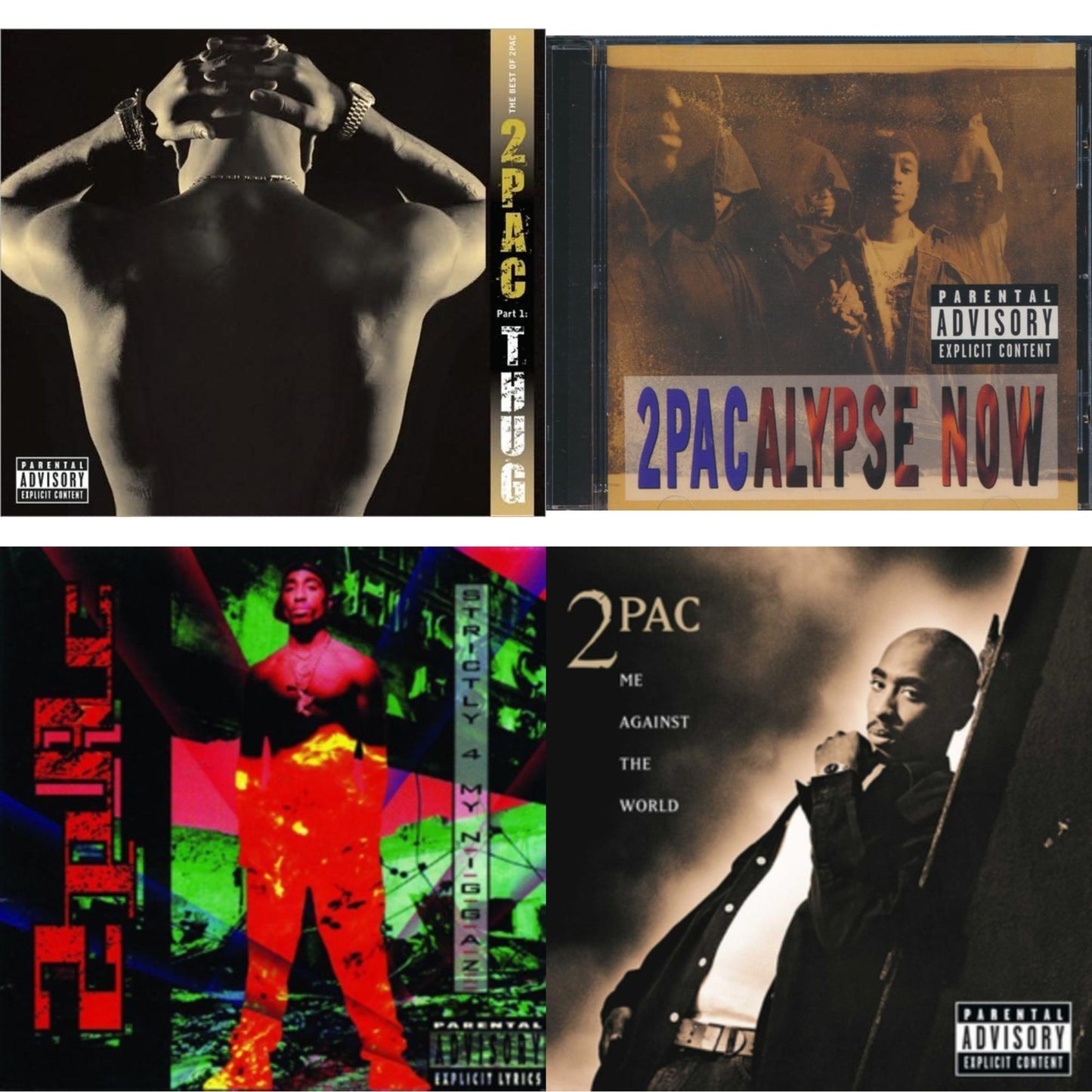 2Pacalypse Now & Strictly 4 My N.I.G.G.A.Z. & Me Against World & Best Of 2Pac Part 1: Thug