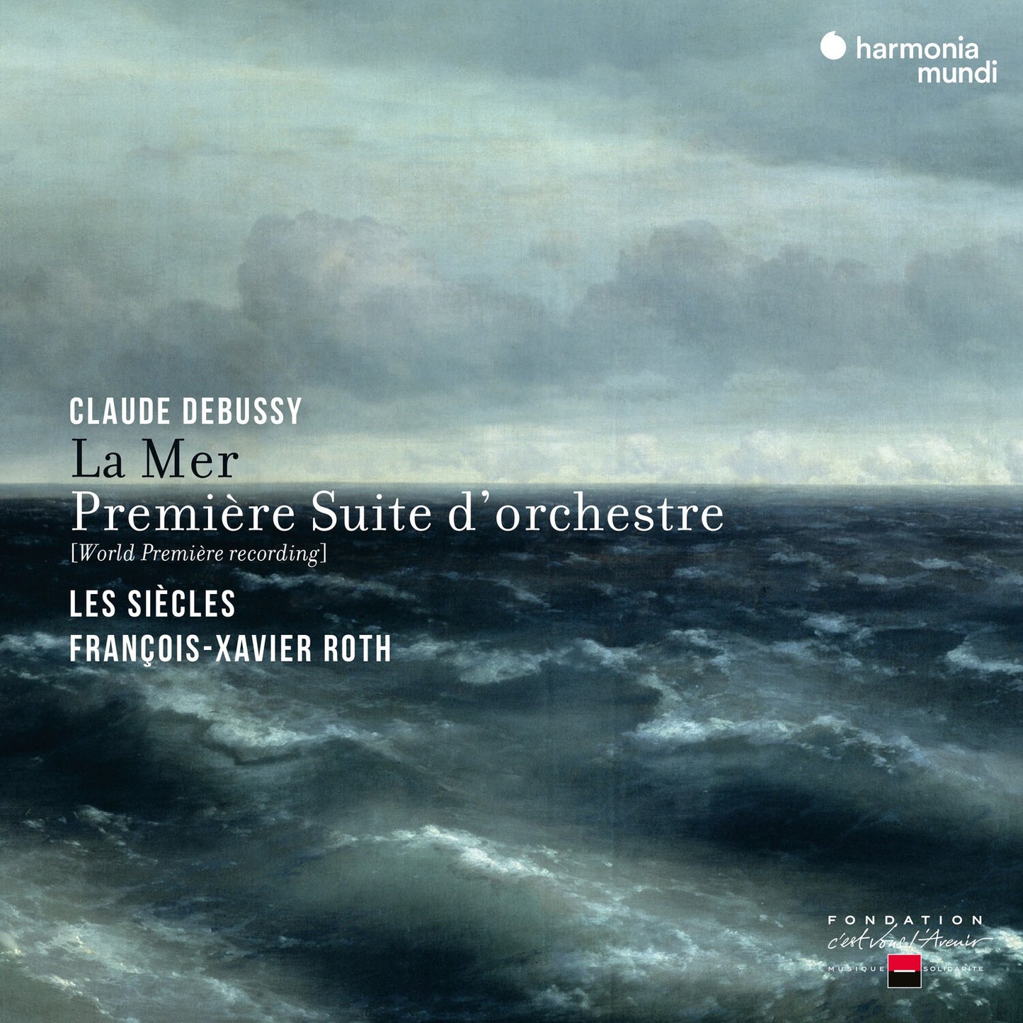 Debussy: La Mer & Première Suite D’Orchestre