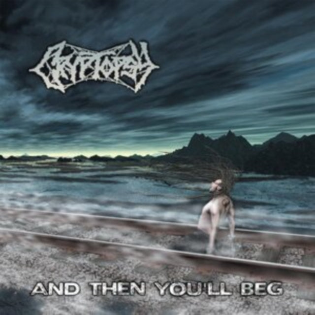 This CD is brand new.Format: CDMusic Style: Death MetalThis item's title is: And Then You’Ll BegArtist: CryptopsyLabel: Cosmic Key CreationsBarcode: 3481575522659Release Date: 2/4/2022
