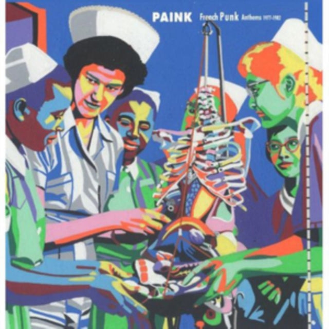 Paink: French Punk Anthems 1975-1982