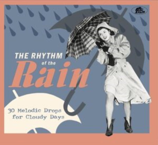 Rhythm Of The Rain - 31 Melodic Drops For Cloudy Days