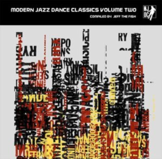 Modern Jazz Dance Classics Volume Two: Compiled By Jeff The Fish