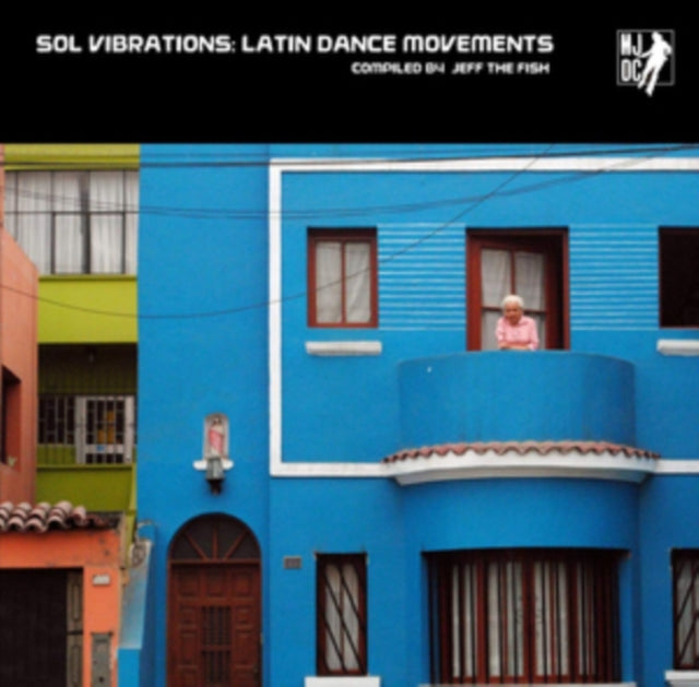 Sol Vibrations: Latin Dance Movements Compiled By Jeff The Fish