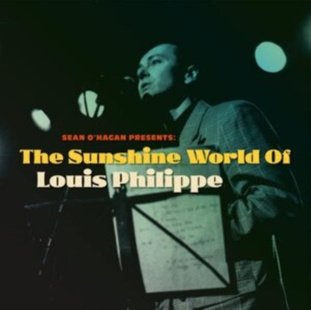 Sean O'hagan Presents: The Sunshine World Of Louis Philippe