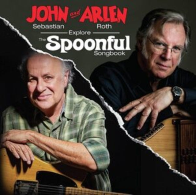 John Sebastian & Arlen Roth Explore The Spoonful Songbook