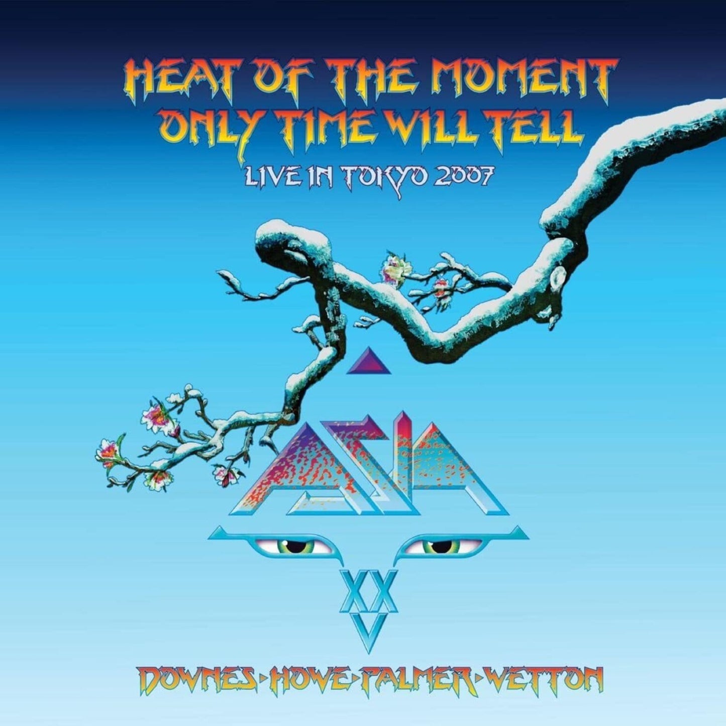 Heat Of The Moment, Live In Tokyo, 2007