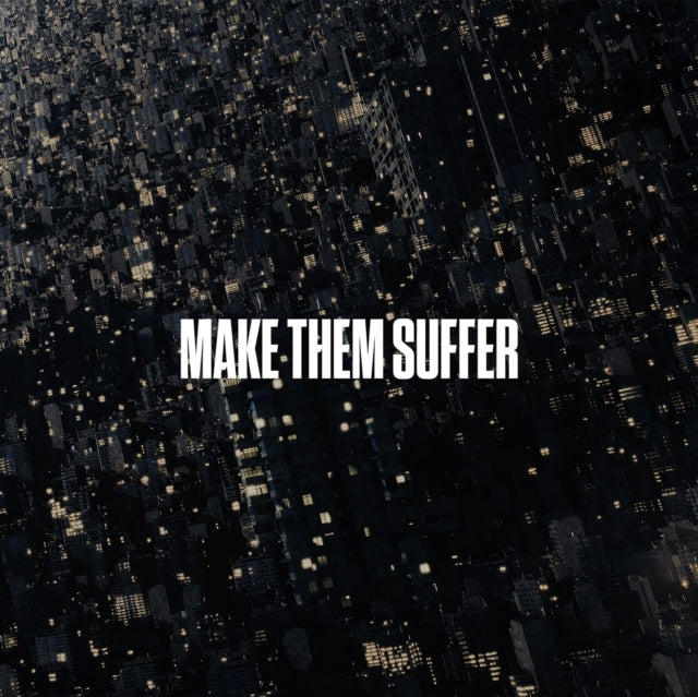 Make Them Suffer (X) (Silver/White Splatter LP Vinyl)