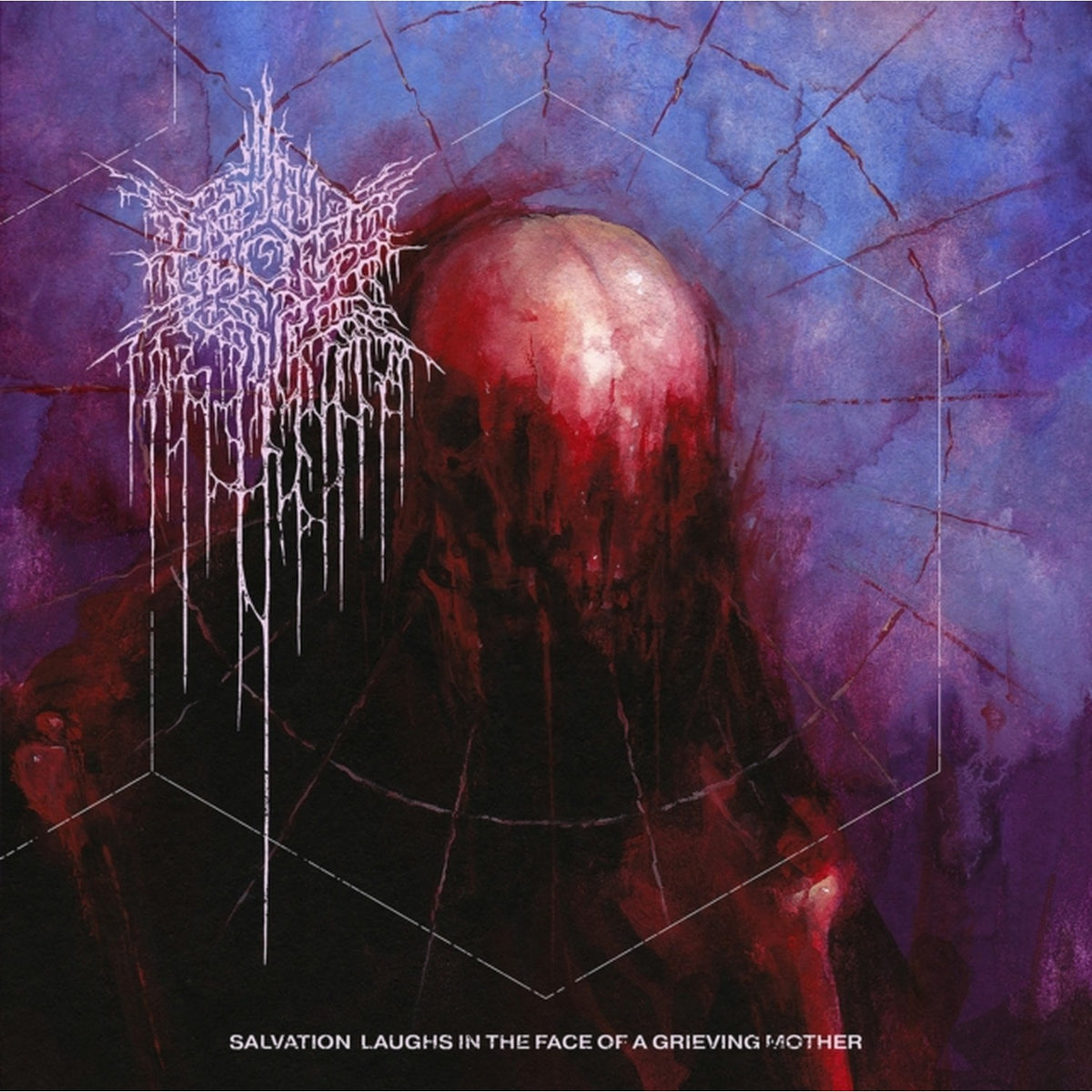 Salvation Laughs In The Face Of A Grieving Mother (X)