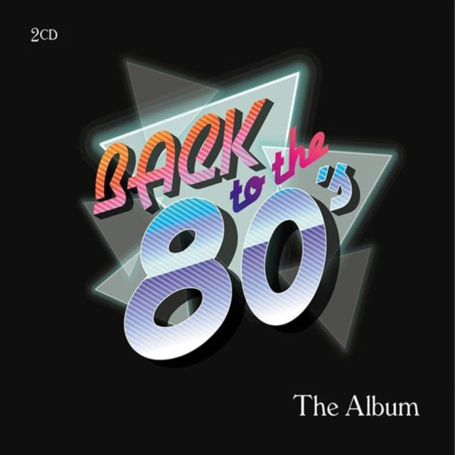 Product Image : This CD is brand new.<br>Format: CD<br>This item's title is: Back To The 80'S - The Album (2CD)<br>Artist: Various Artists<br>Barcode: 4260494433784<br>Release Date: 7/2/2021