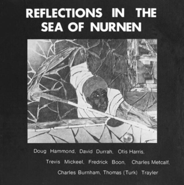 This LP Vinyl is brand new.Format: LP VinylMusic Style: Soul-JazzThis item's title is: Reflections In The Sea Of NurnenArtist: Doug HammondLabel: DEEP JAZZ REALITY/TRIBE/OCTAVEBarcode: 4526180647140Release Date: 4/22/2023
