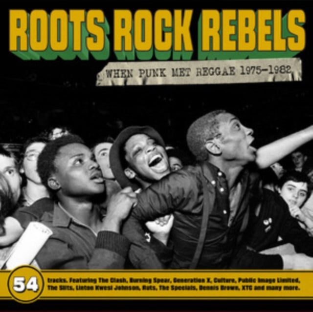 Roots Rock Rebels - When Punk Met Reggae 1975-1982 (3CD)