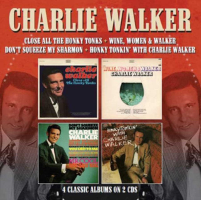 Close All Honky Tonks; Wine, Women & Walker; Don't Squeeze My Sharmon; Honky Tonkin