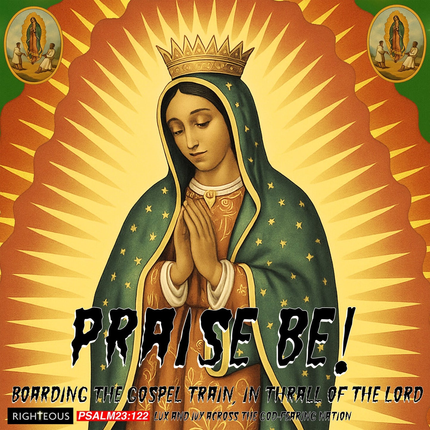 Praise Be! Boarding The Gospel Train / In Thrall Of The Lord - Lux & Ivy Dig The God-Fearing Nation