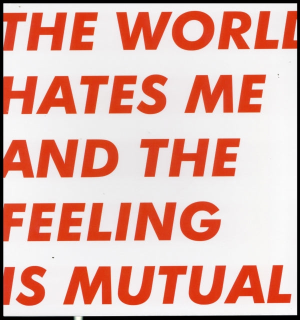World Hates Me & The Feeling Is Mutual (Orange LP Vinyl/Dl)