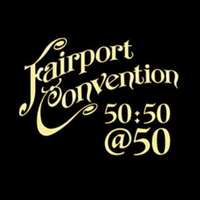 Fairport Convention 50