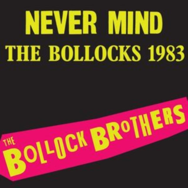 Never Mind The Bollocks 1983 - Remastered (Neon Pink LP Vinyl)
