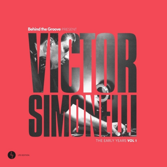 Behind The Groove Present Victor Simonelli: The Early Years Vol. 1 (2LP)