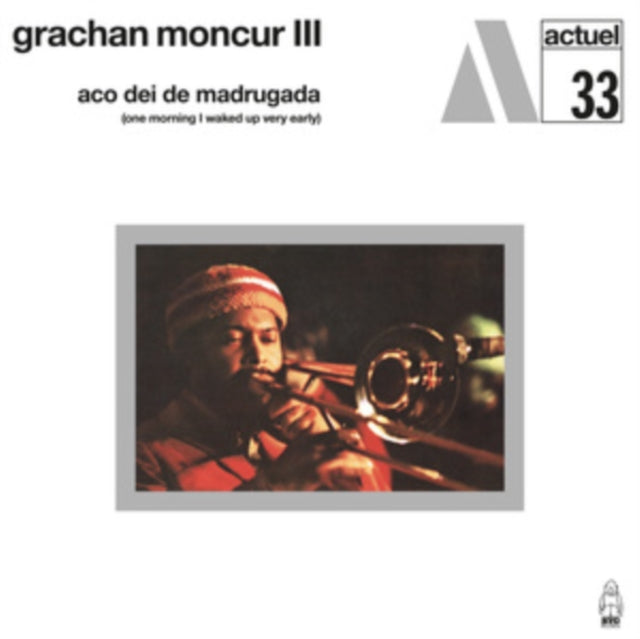 Aco Dei De Madrugada (One Morning I Waked Up Very Early) (Deluxe/Remastered/Reissue)