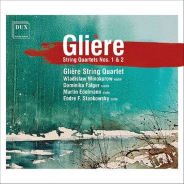 Gliere: String Quartets Nos. 1 & 2