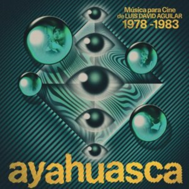 Ayahuasca: Musica Para Cine De Luis David Aguilar