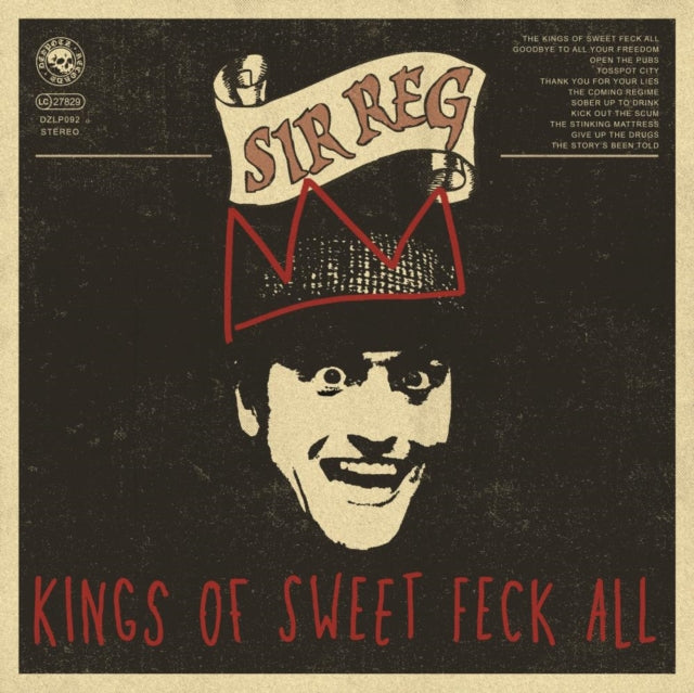 Kings Of Sweet Feck All