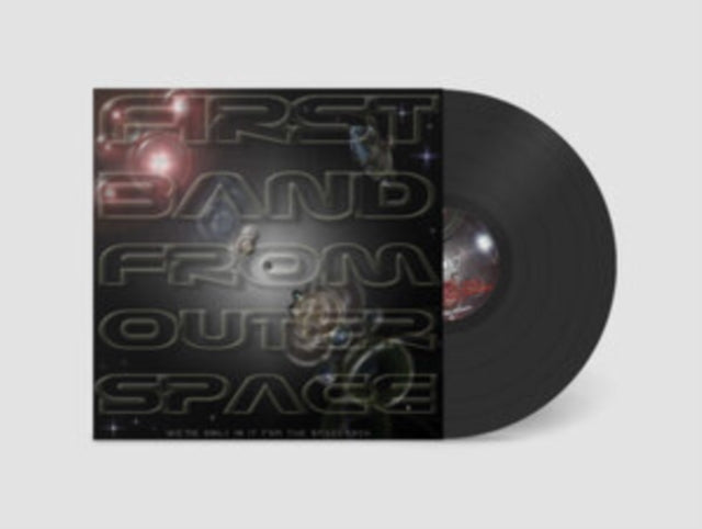 We're Only In It For The Spacerock (2LP)