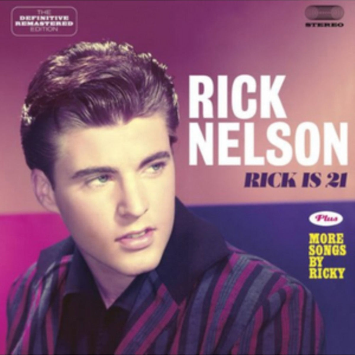 Rick Is 21 / More Songs By Ricky
