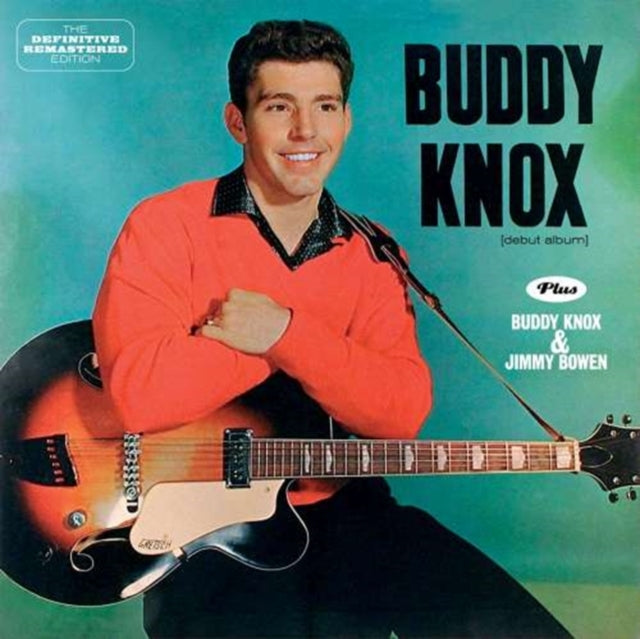 Buddy Knox / Buddy Knox & Jimmy Bowen