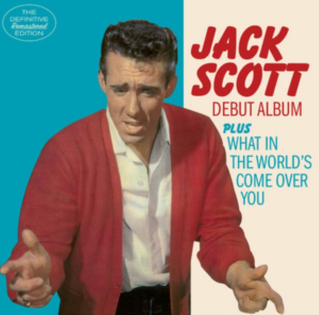 Jack Scott / What In The World's Come Over You (6 Bonus Tracks/Remastered)