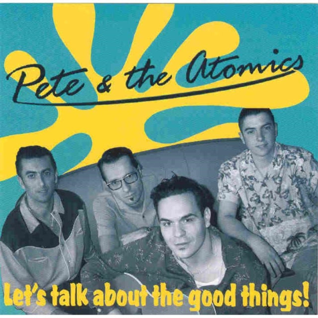 This CD is brand new.Format: CDThis item's title is: Let's Talk About The GoodArtist: Pete & The AtomicsBarcode: 8437003699122Release Date: 12/8/2003