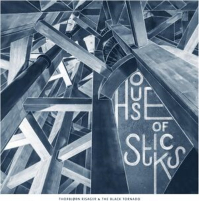 House Of Sticks