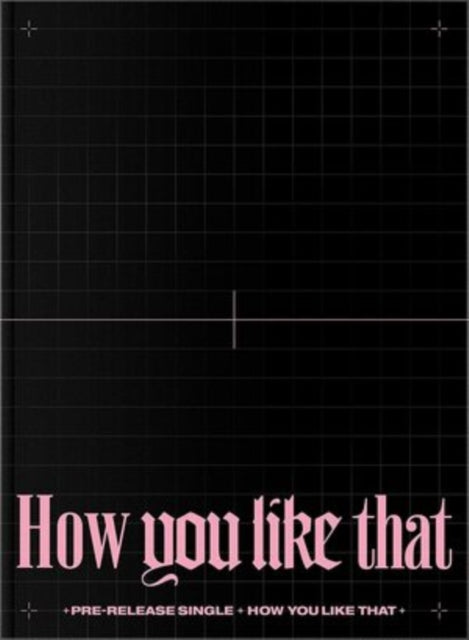 Kill This Love (2Nd Mini Album) & How You Like That: Special Edition