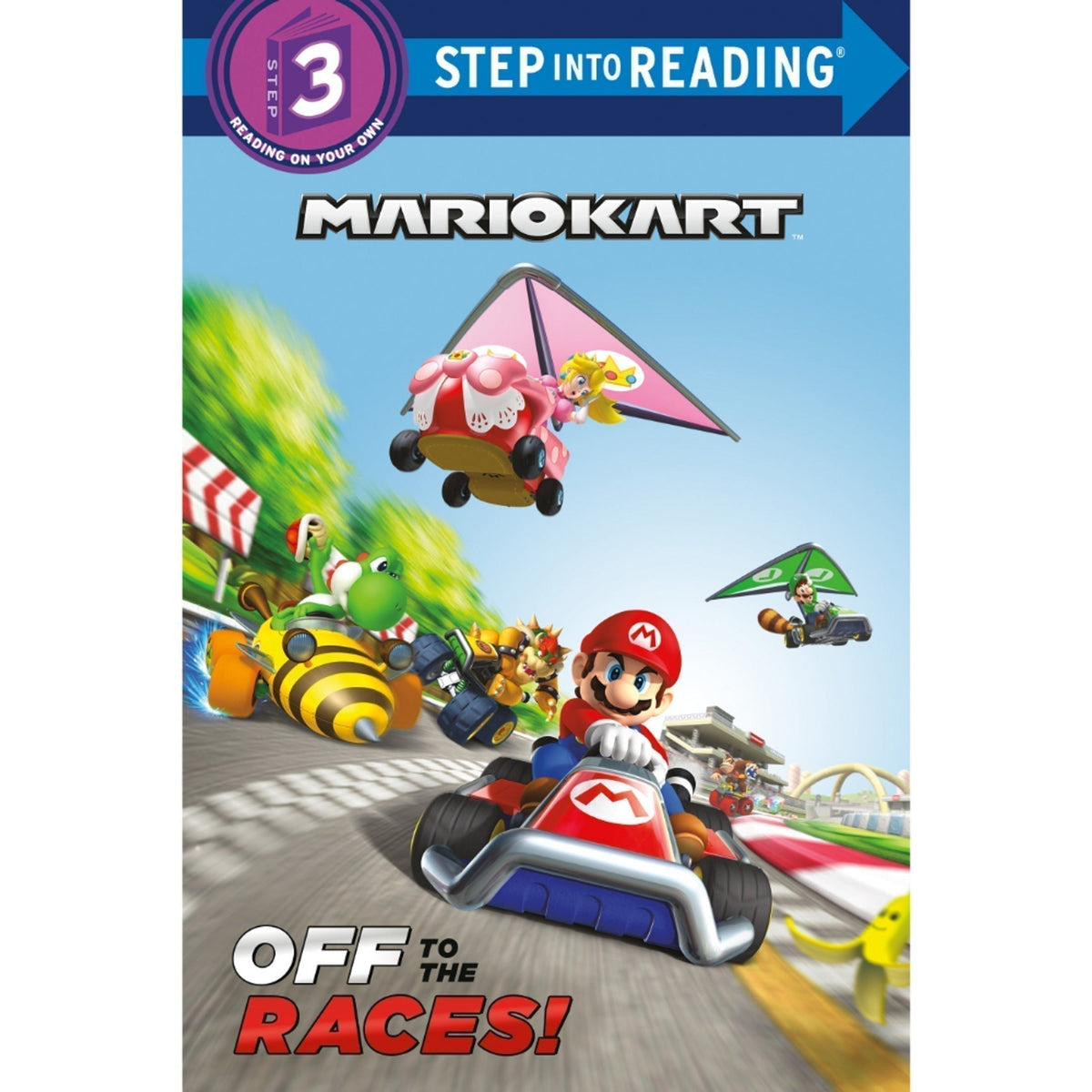 Mario Kart: Off to the Races! - Step Into Reading (Step 3) Book