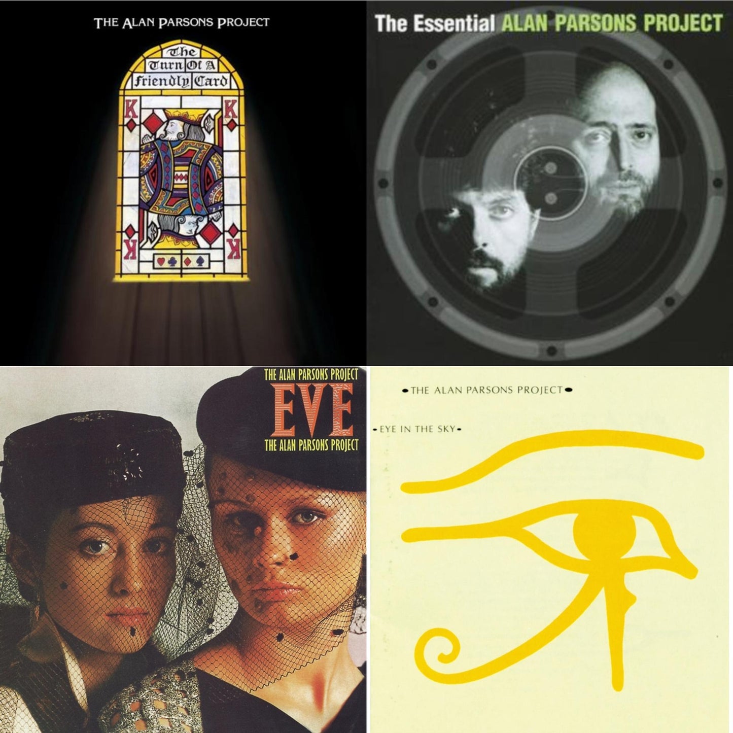 Turn Of A Friendly Card & Essential Alan Parsons Project & Eve & Eye In The Sky